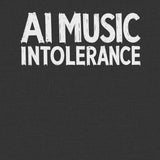 AI Music Intolerance