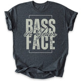 Bass in Your Face