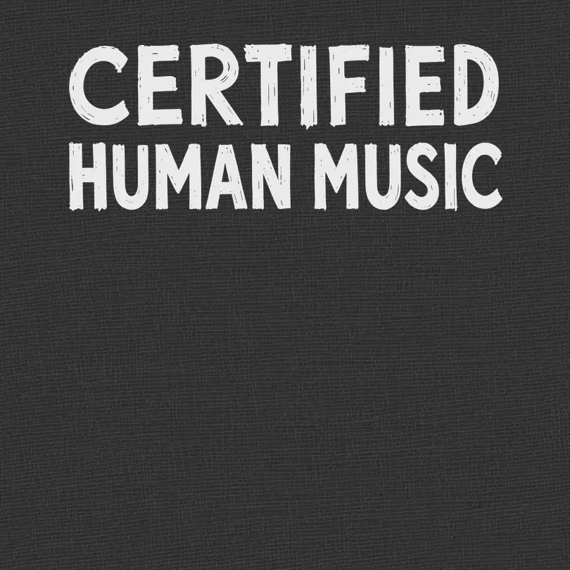 Certified Human Music
