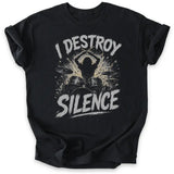 Destroy Silence