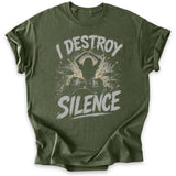 Destroy Silence