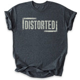 Distorted