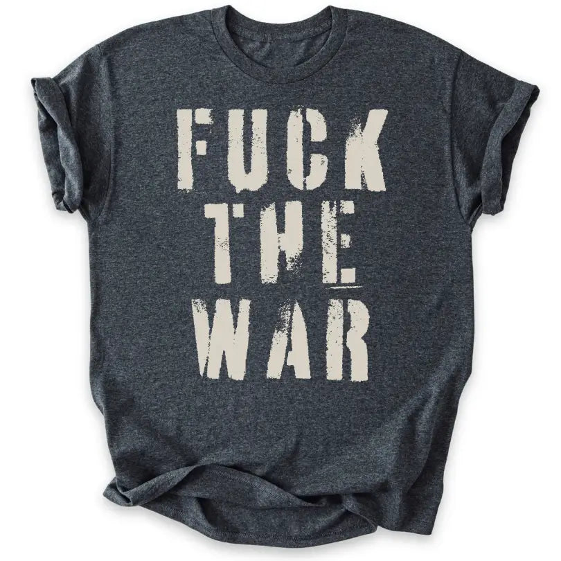 Fuck the War
