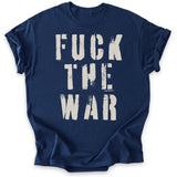 Fuck the War