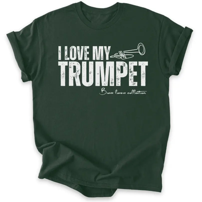 I Love My Trumpet