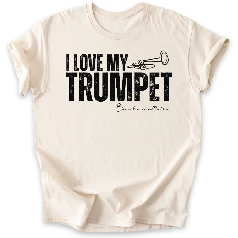 I Love My Trumpet