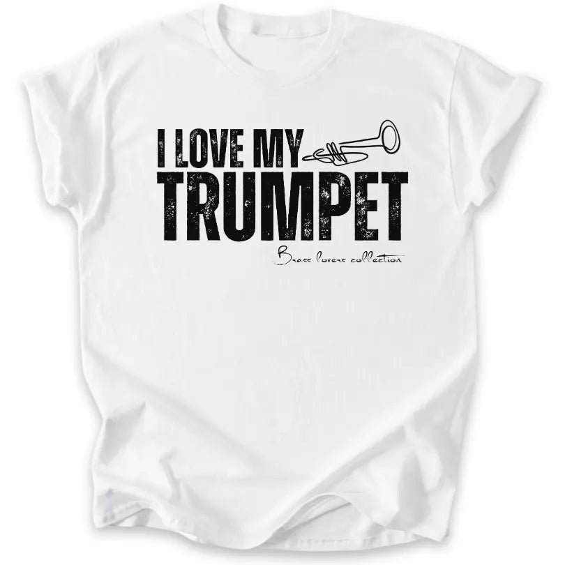 I Love My Trumpet