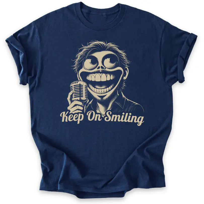 Keep On Smiling