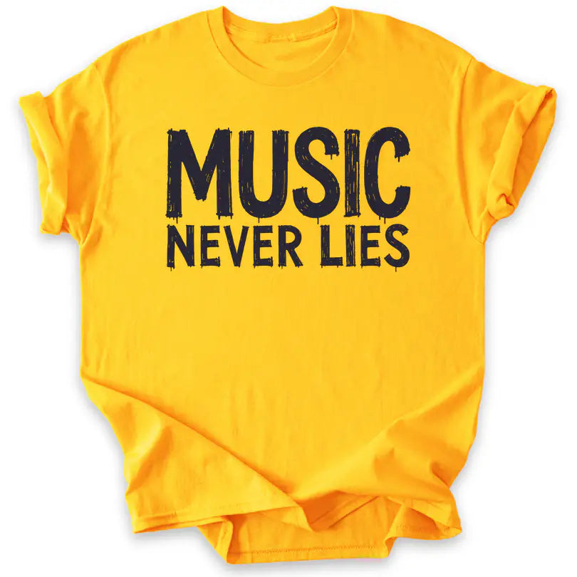 Music Never Lies