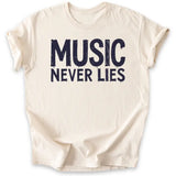 Music Never Lies