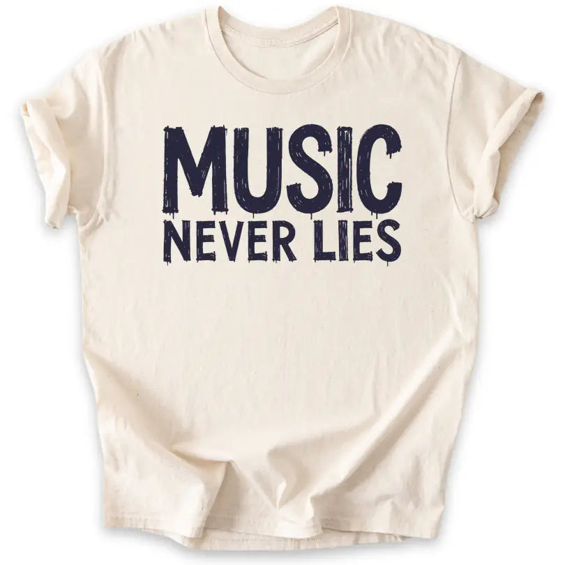 Music Never Lies