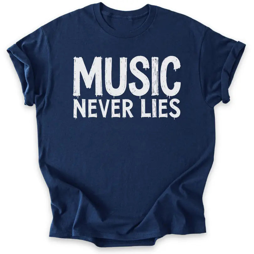 Music Never Lies