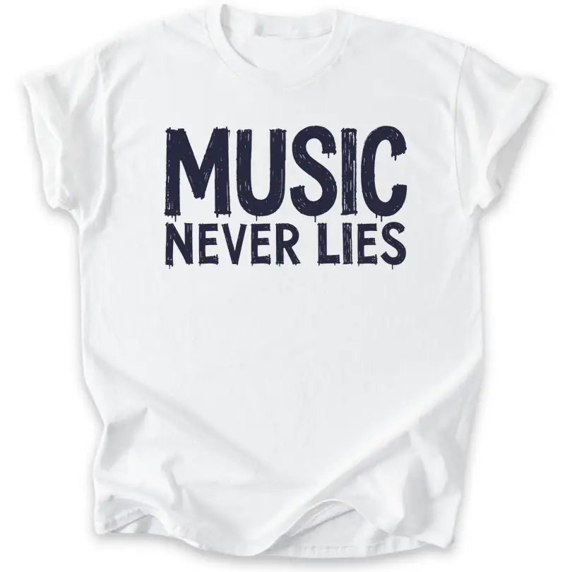 Music Never Lies