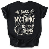 My Bass My Thing