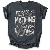 My Bass My Thing