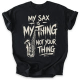 My Sax My Thing