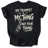 My Trumpet My Thing