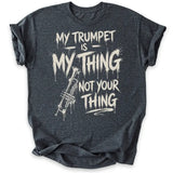My Trumpet My Thing
