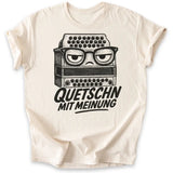 Quetschn mit Meinung