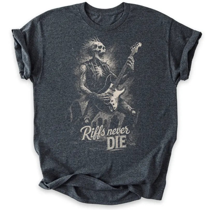 Riffs Never Die