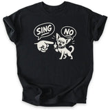 Sing? Nope