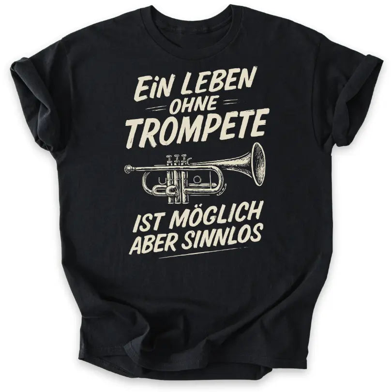 Sinnlos ohne Trompete