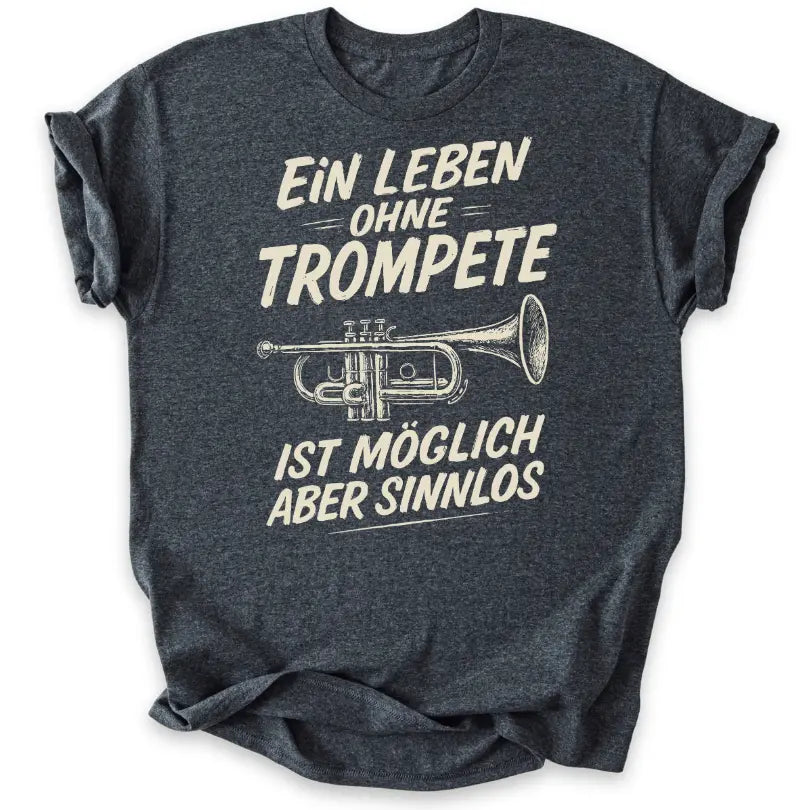 Sinnlos ohne Trompete