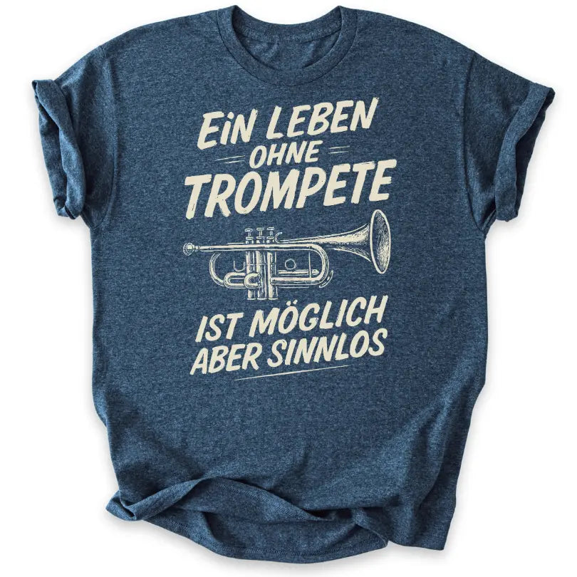 Sinnlos ohne Trompete