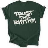 Trust the Rhythm