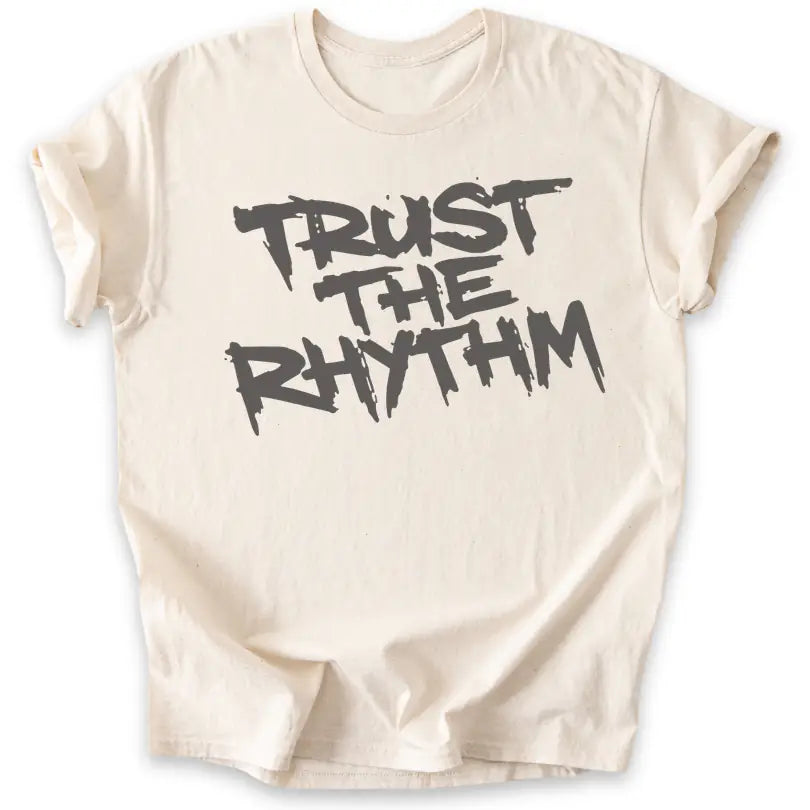 Trust the Rhythm