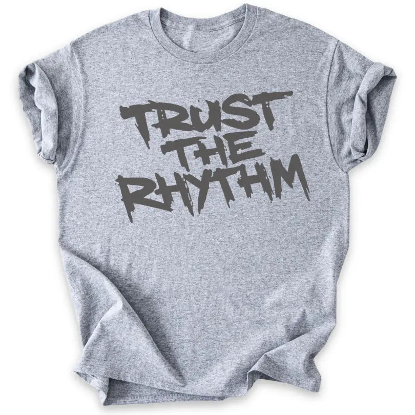 Trust the Rhythm
