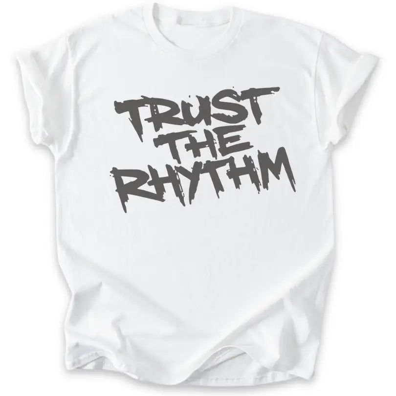 Trust the Rhythm