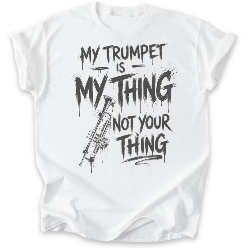 My Trumpet My Thing