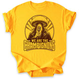 We Are The Champignons