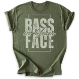 Bass in Your Face