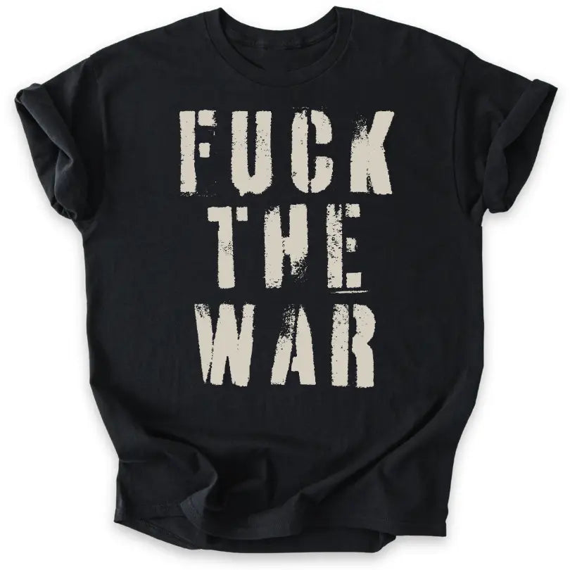 Fuck the War