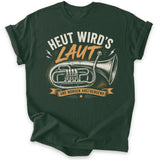 Heut Wird’s Laut