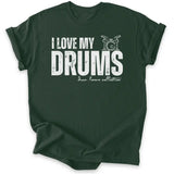 I Love My Drums