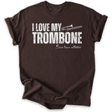 I Love My Trombone
