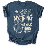 My Bass My Thing