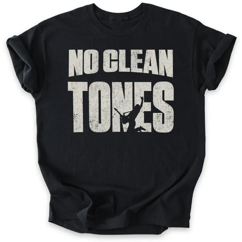 No Clean Tones