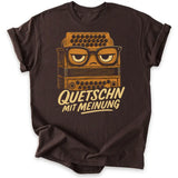 Quetschn mit Meinung