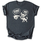 Sing? Nope