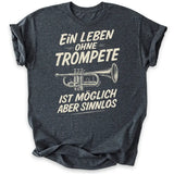 Sinnlos ohne Trompete