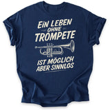 Sinnlos ohne Trompete