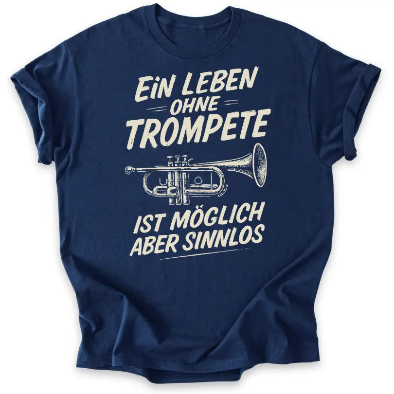 Sinnlos ohne Trompete