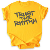 Trust the Rhythm