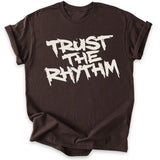 Trust the Rhythm