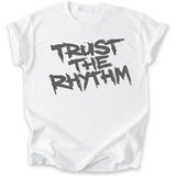 Trust the Rhythm